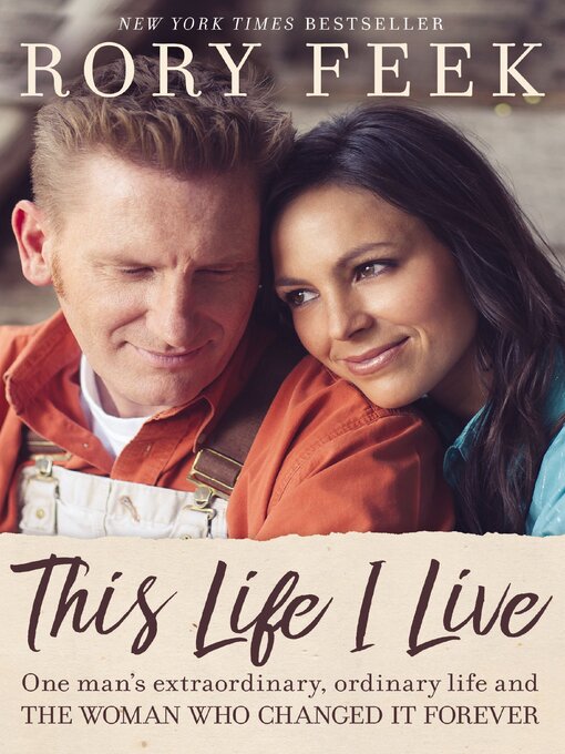 Title details for This Life I Live by Rory Feek - Available